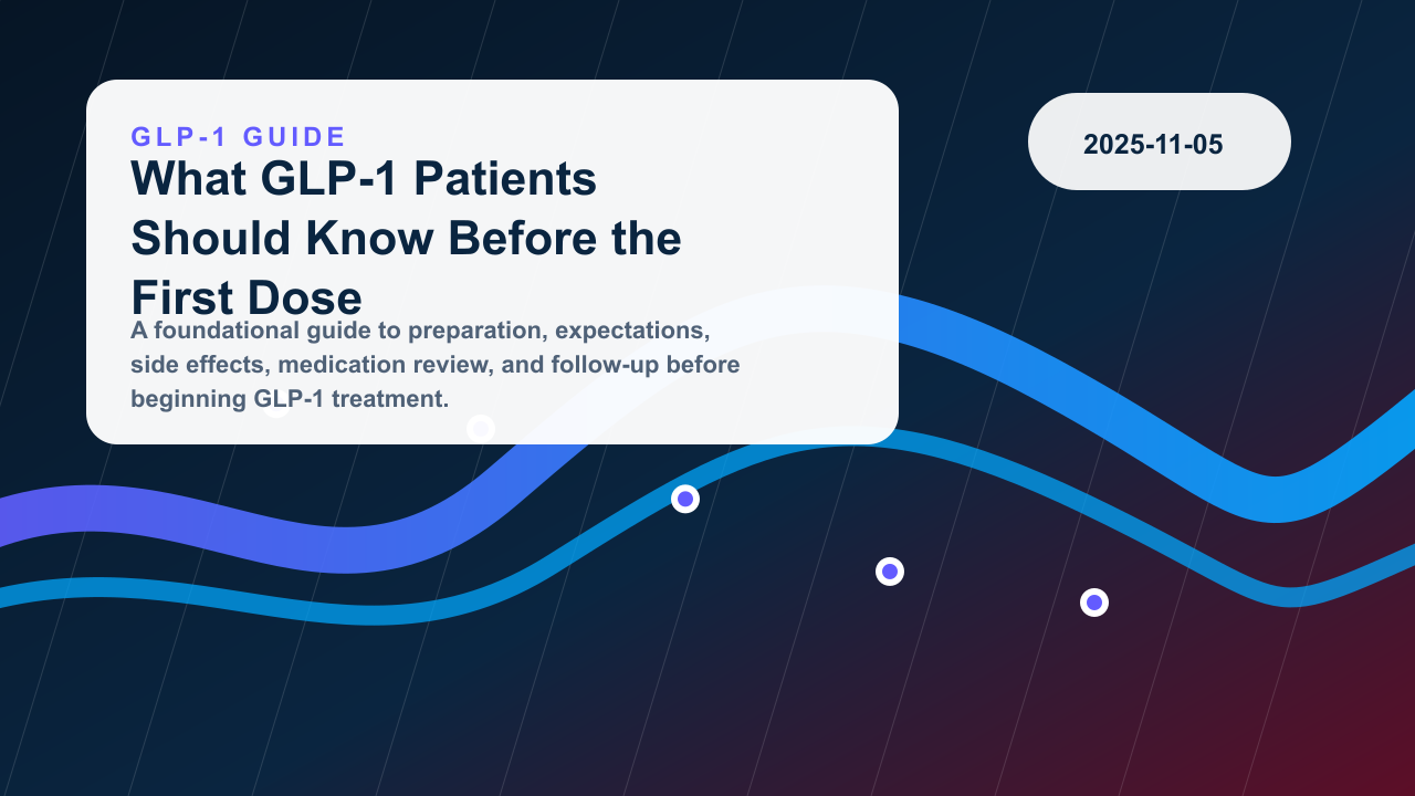 What GLP-1 Patients Should Know Before the First Dose editorial illustration